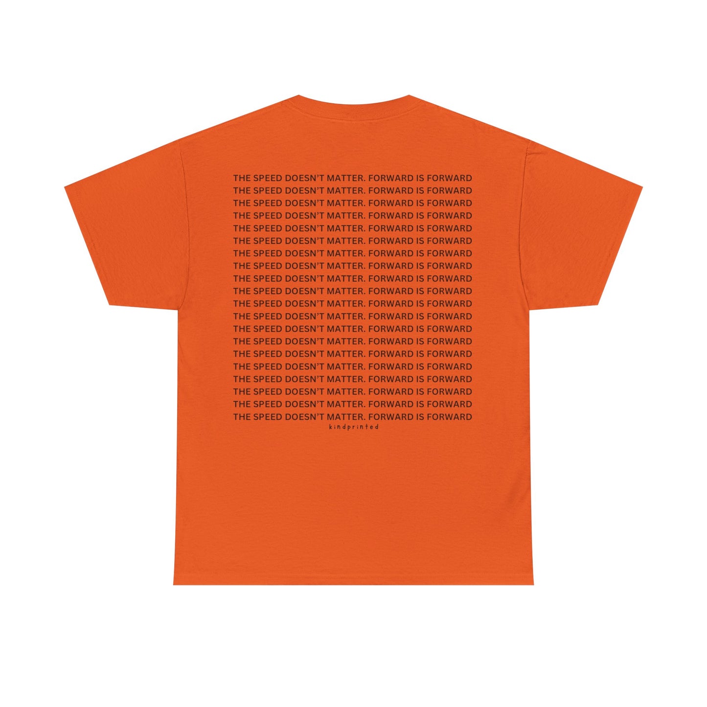 Inspirational Unisex Heavy Cotton Tee - 'The Speed Doesn't Matter, Forward is Forward' Motivational Shirt