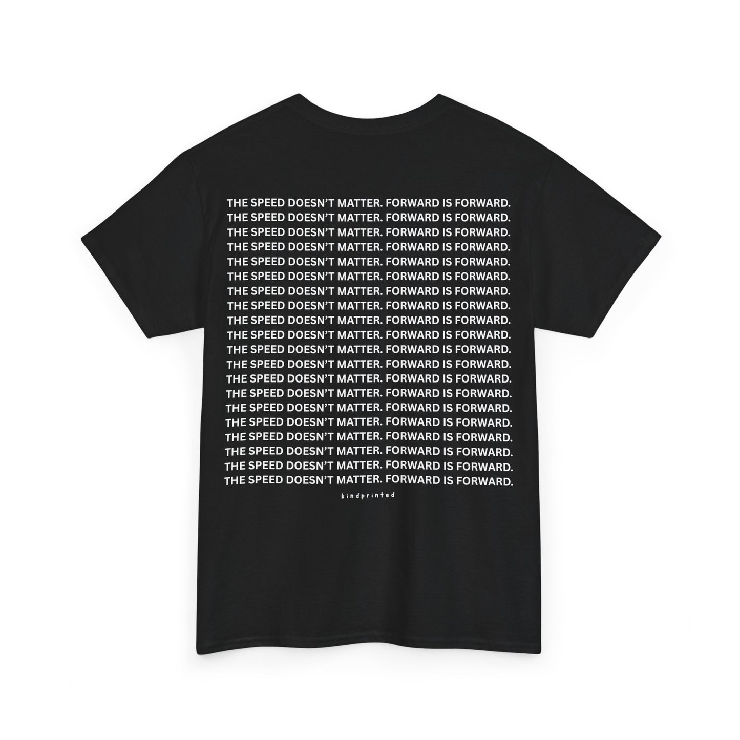 Inspirational Unisex Heavy Cotton Tee - 'The Speed Doesn't Matter, Forward is Forward' Motivational Shirt