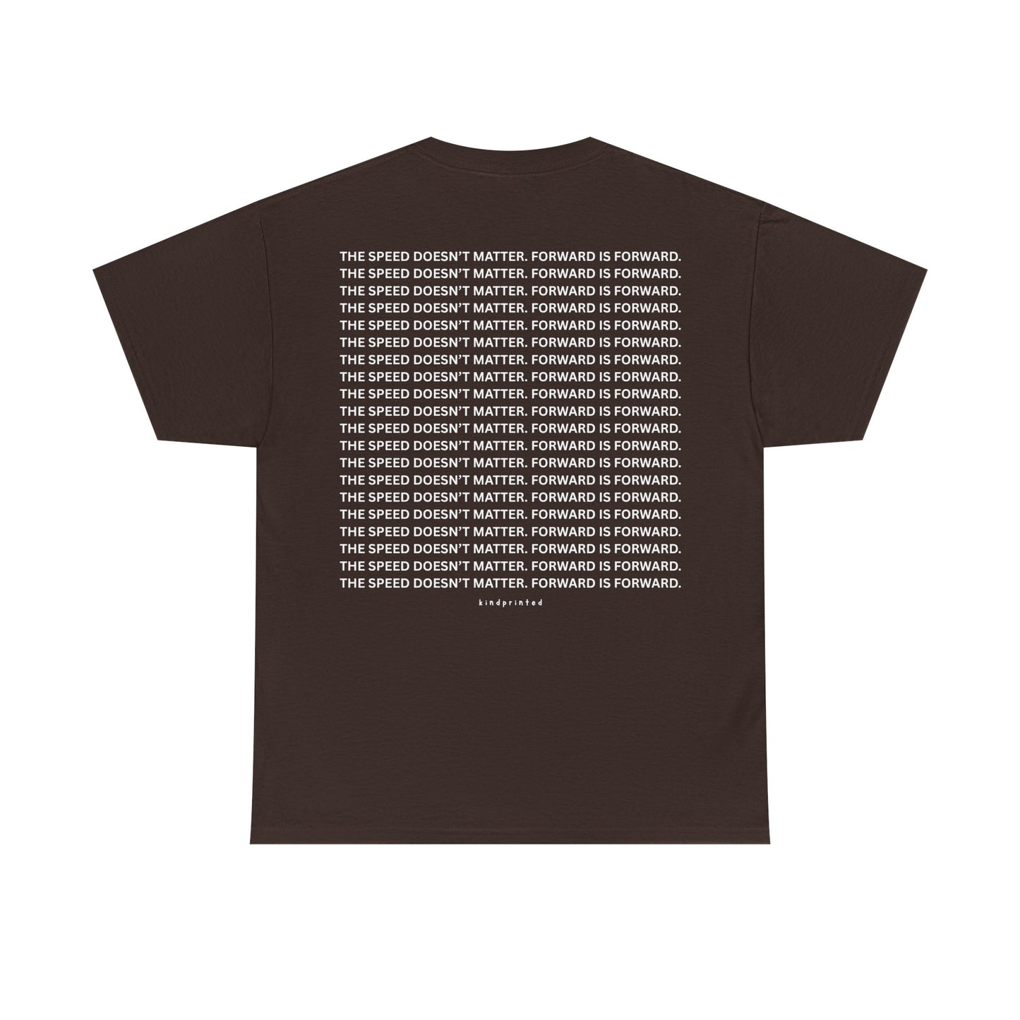 Inspirational Unisex Heavy Cotton Tee - 'The Speed Doesn't Matter, Forward is Forward' Motivational Shirt