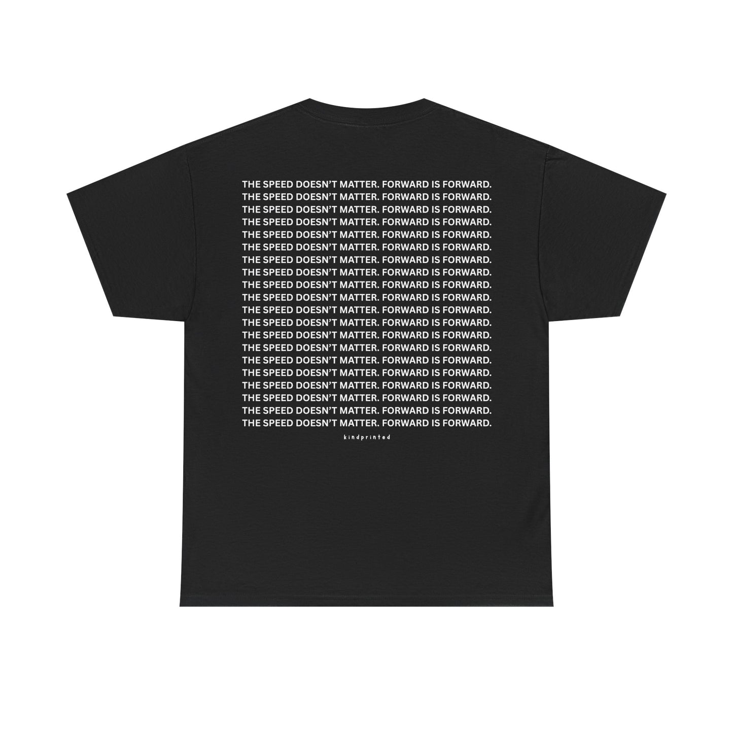Inspirational Unisex Heavy Cotton Tee - 'The Speed Doesn't Matter, Forward is Forward' Motivational Shirt