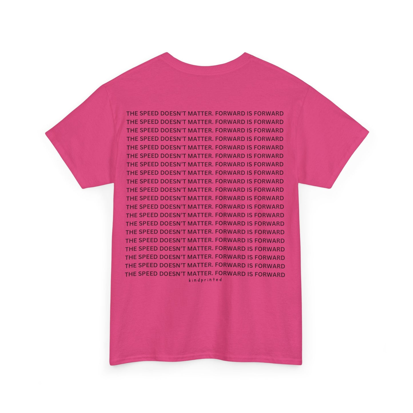 Inspirational Unisex Heavy Cotton Tee - 'The Speed Doesn't Matter, Forward is Forward' Motivational Shirt