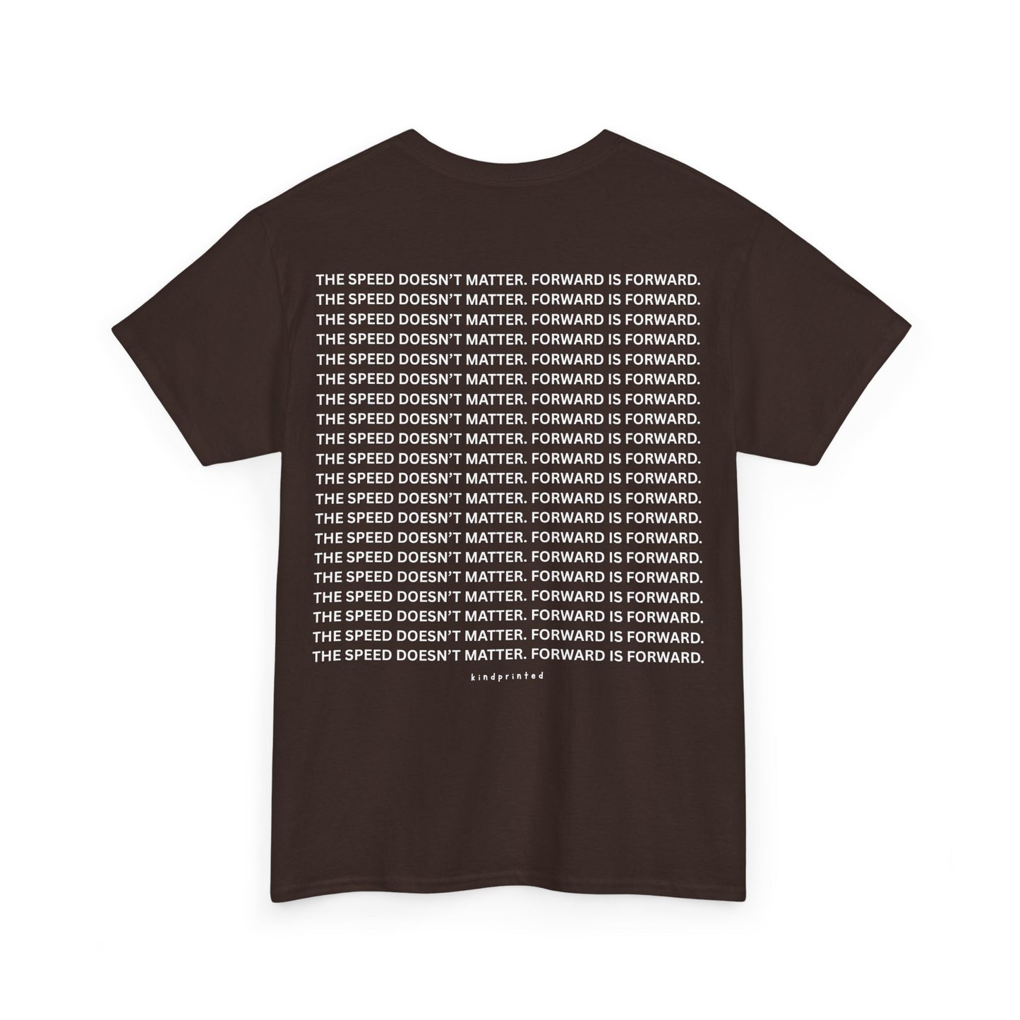 Inspirational Unisex Heavy Cotton Tee - 'The Speed Doesn't Matter, Forward is Forward' Motivational Shirt